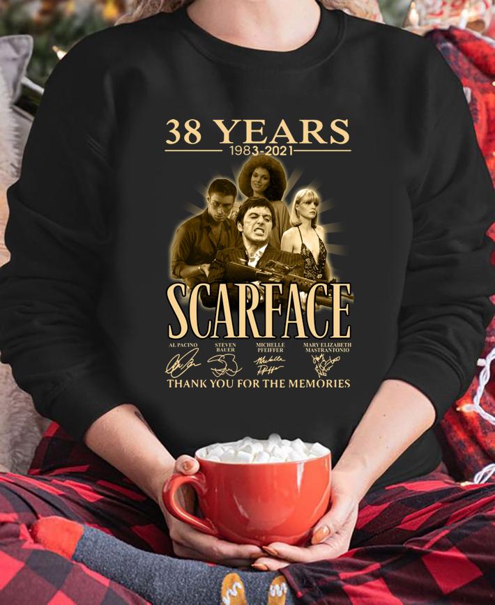 Scarface 38 years 1983-2021 signatures thank you for the memories t-shirt sweatshirt
