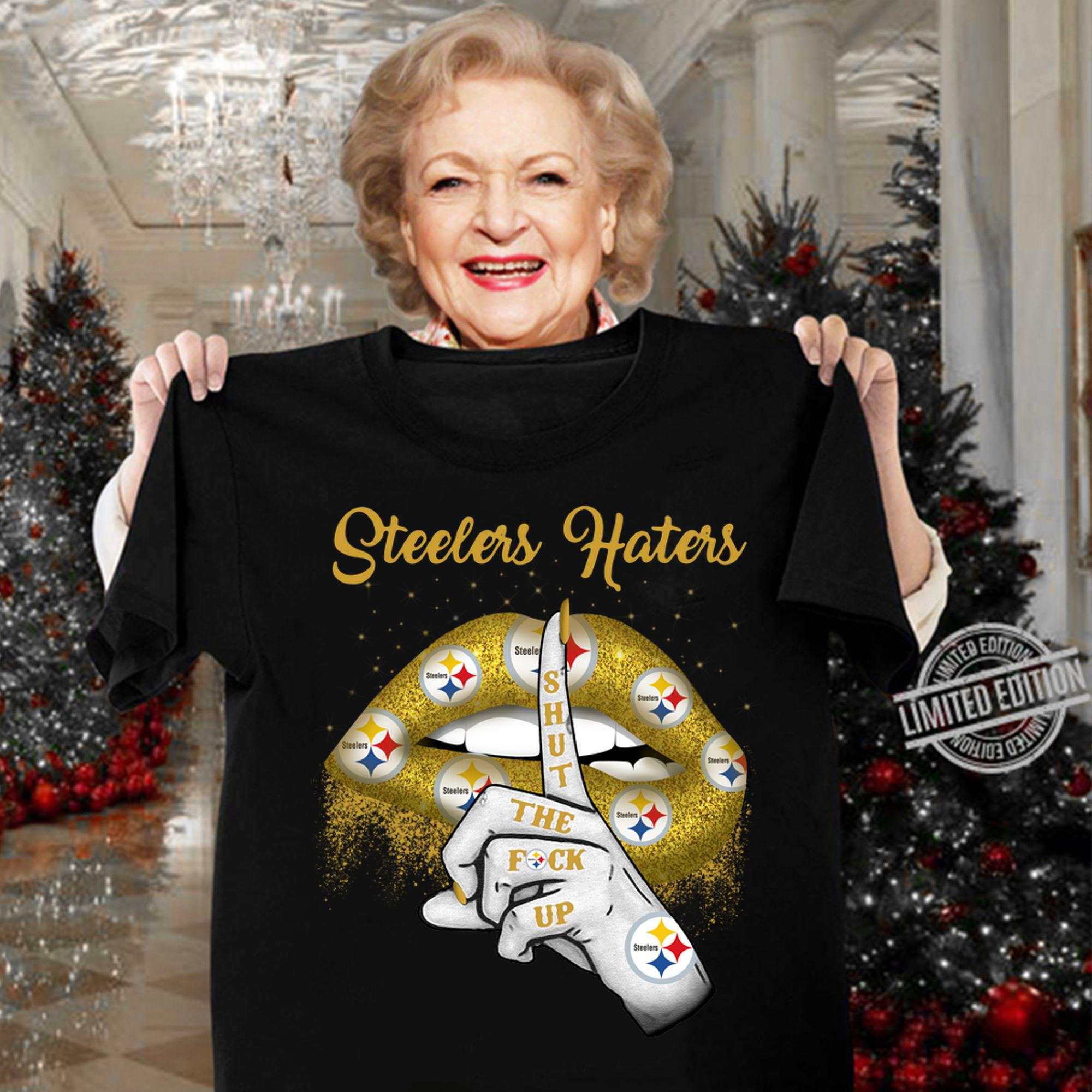 Lips Steelers Haters Shut The Fuck Up t-shirt woman shirt