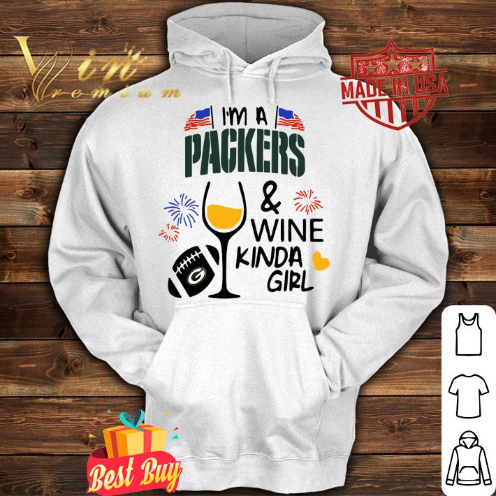 I’m A Packers And Wine Kinda Girl American Flag t-shirt hoodie