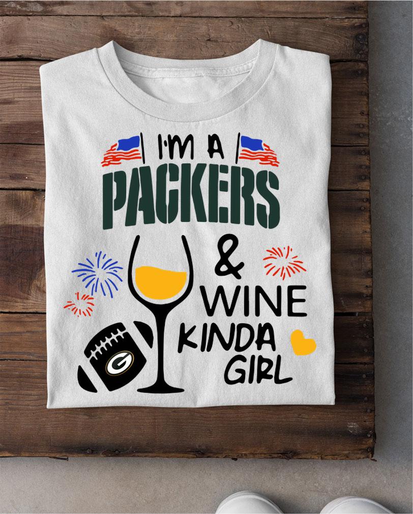I’m A Packers And Wine Kinda Girl American Flag t-shirt shirt