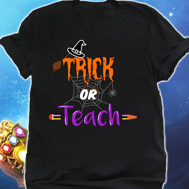 Witch Trick Or Teach Halloween Teacher t-shirt shirt