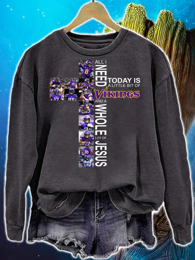 All I Need Today Is A Little Bit Of Viking And A Whole Lot Of Jesus t-shirt sweatshirt