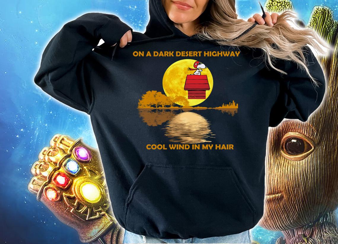 Guitar Lake The Peanuts Snoopy On A Dark Desert Highway Cool Wind In My Hair t-shirt hoodie