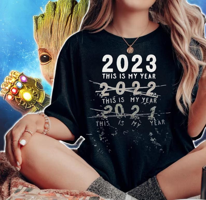 2023 this is my year shirt t-shirt woman shirt