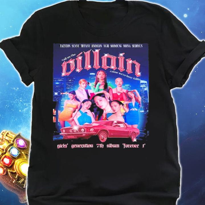 Girls Generation Call Us The Villain Shirt t-shirt shirt