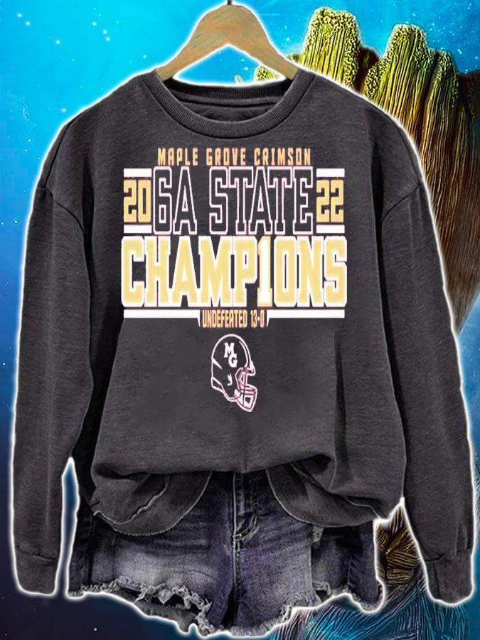 Maple Grove Crimson 6A State Champions 2022 shirt t-shirt sweatshirt