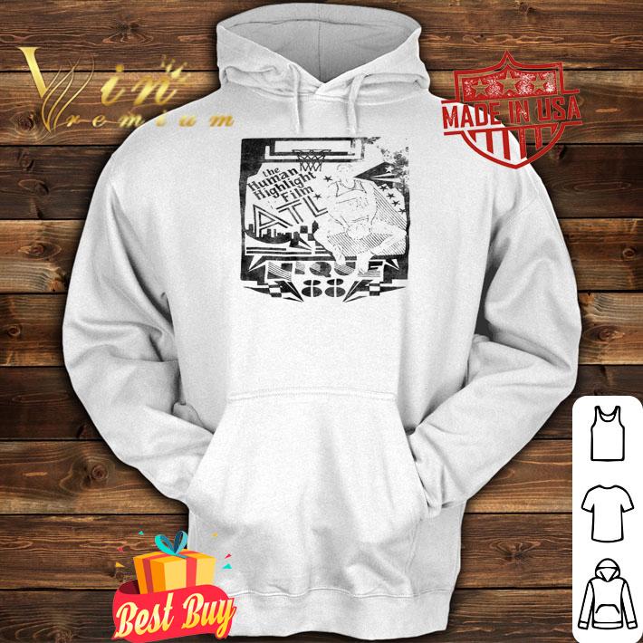 Dominique Wilkins The Human Highlight Film Shirt t-shirt hoodie