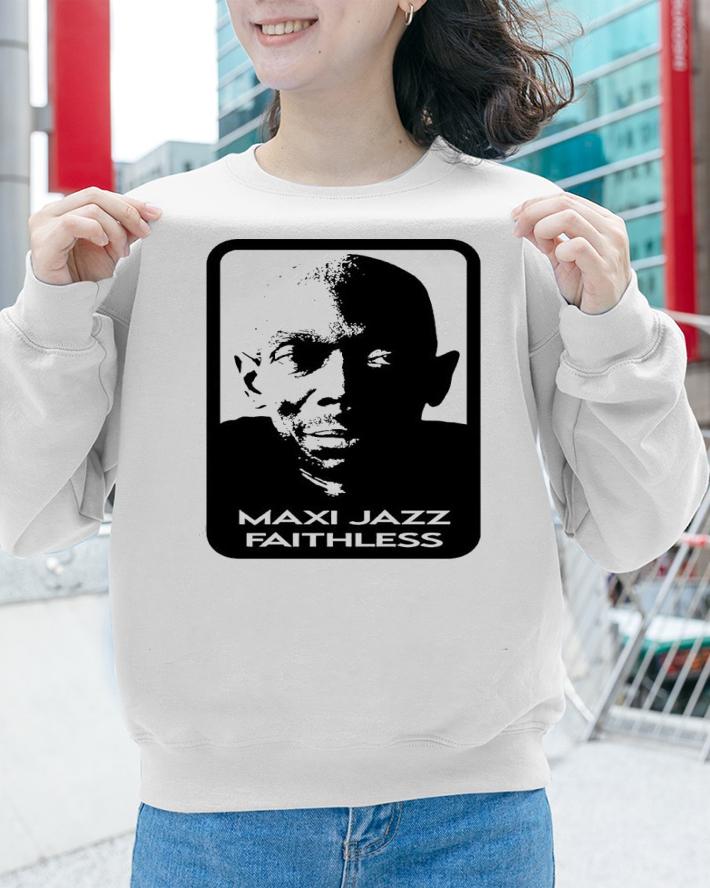 Maxi Jazz Faithless shirt t-shirt sweatshirt