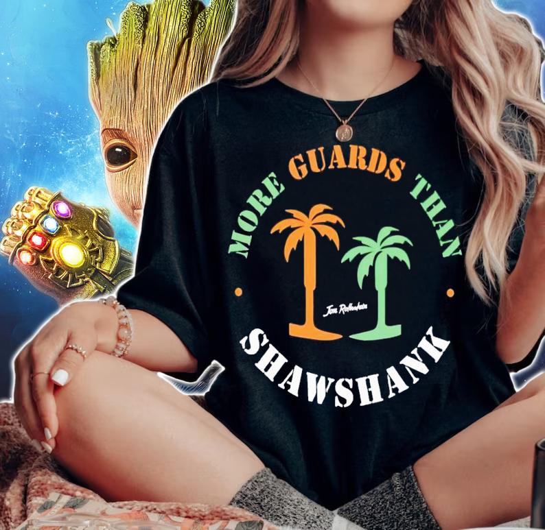 More guards than shawshank jon rothstein shirt t-shirt woman shirt