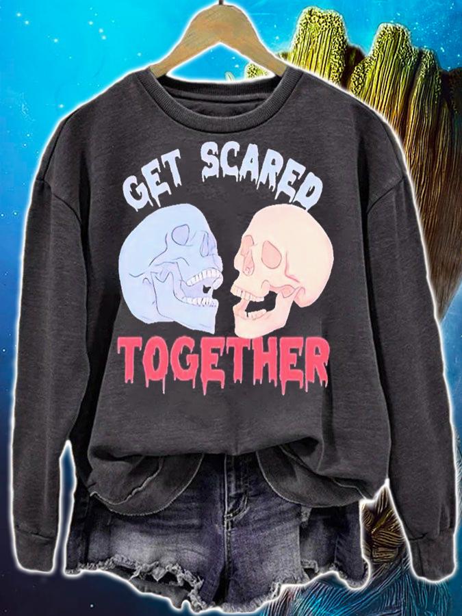 Get scared together Valentines Day shirt t-shirt sweatshirt