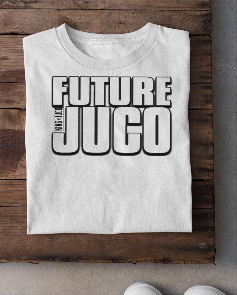 King Of Juco Future Juco Shirt t-shirt shirt