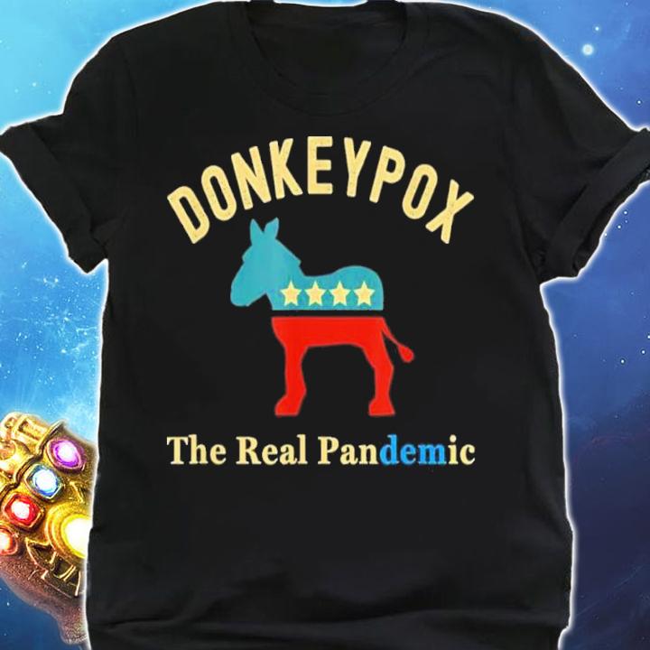 Conservative Republican Anti Biden Donkey Pox The Real Pandemic Shirt t-shirt shirt