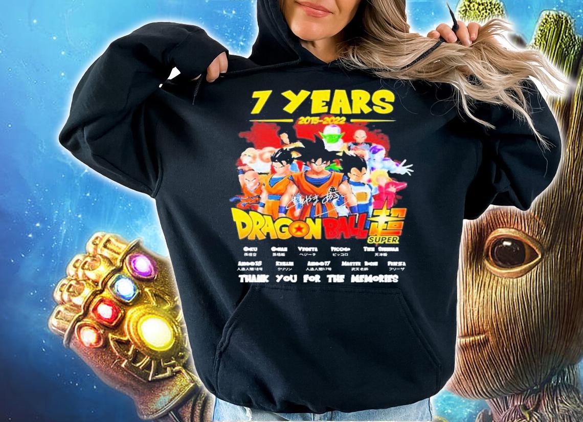 7 Years 2015-2022 Dragon Ball Signatures Thank You For The Memories t-shirt hoodie