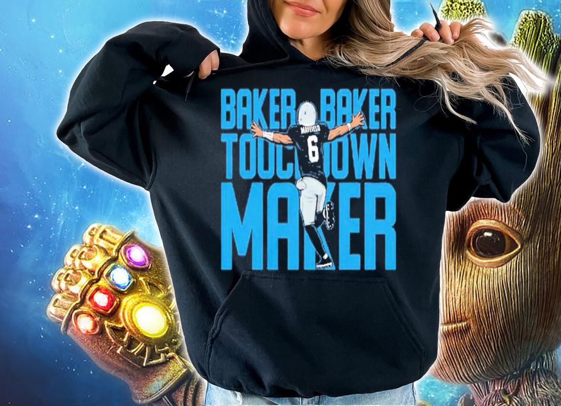 Baker Mayfield Carolina Touchdown Maker Shirt t-shirt hoodie