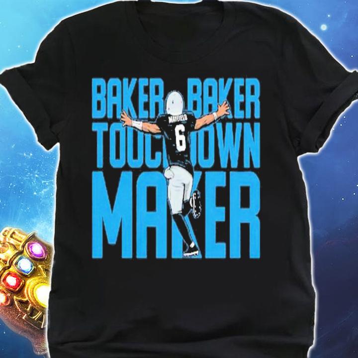 Baker Mayfield Carolina Touchdown Maker Shirt t-shirt shirt