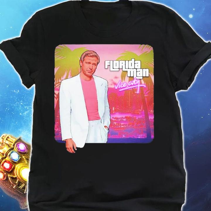 Ron DeSantis Florida Man Vice City T-Shirt t-shirt shirt