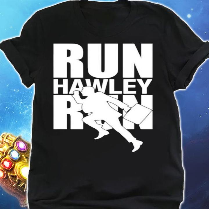 Run Hawley Run Funny Josh Hawley Run Free Shirt t-shirt shirt