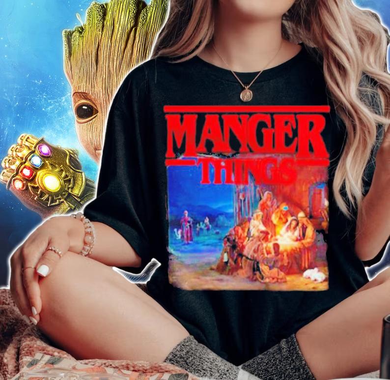 Stranger Things Manger Things shirt t-shirt woman shirt