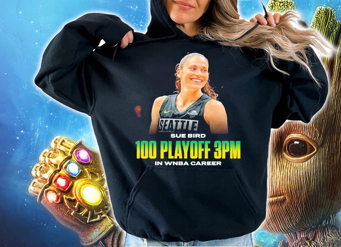 Sue Bird 100 playoff 3pm in WNBA career shirt t-shirt hoodie
