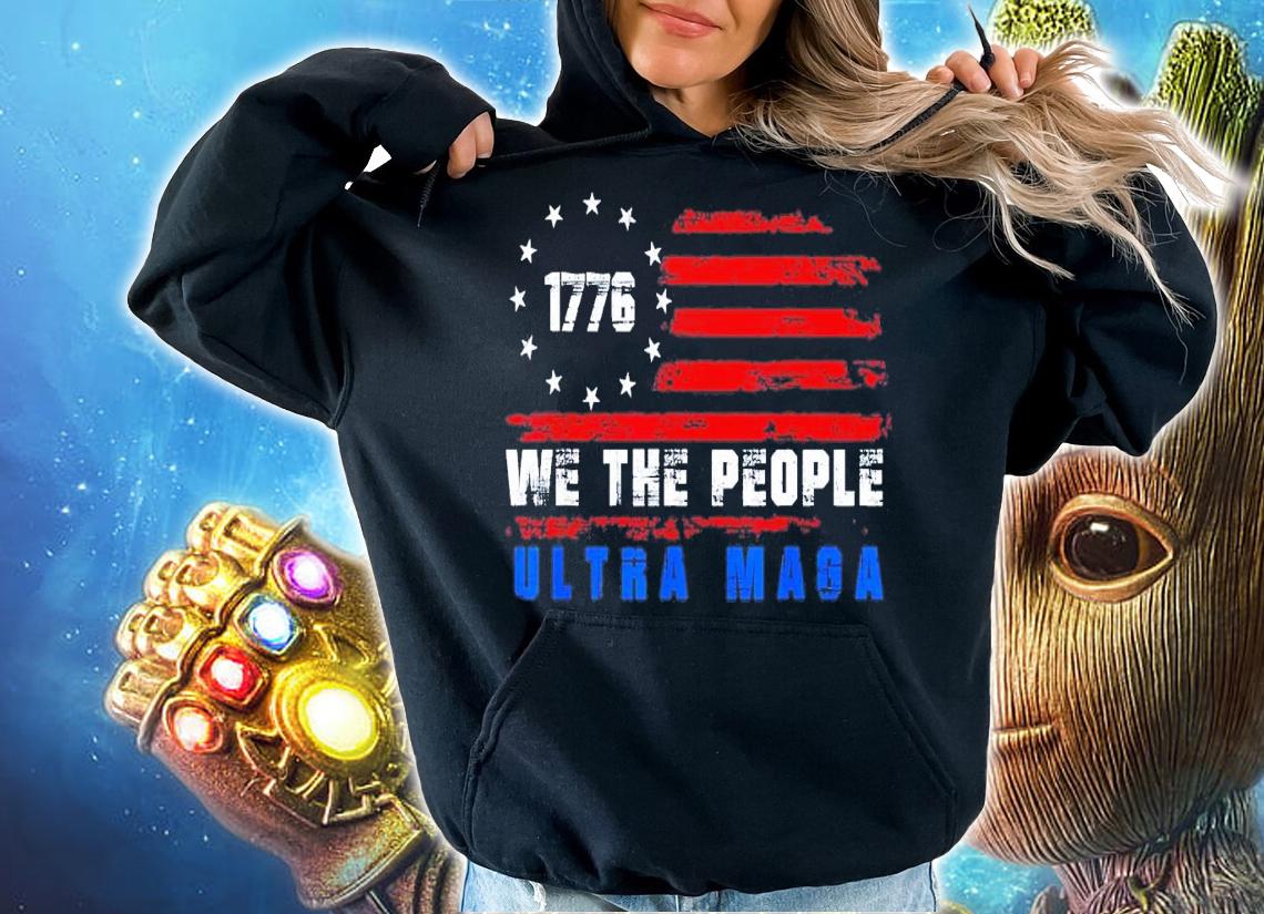 Ultra MAGA We The People Anti Biden US Flag Pro Trump T-Shirt t-shirt hoodie