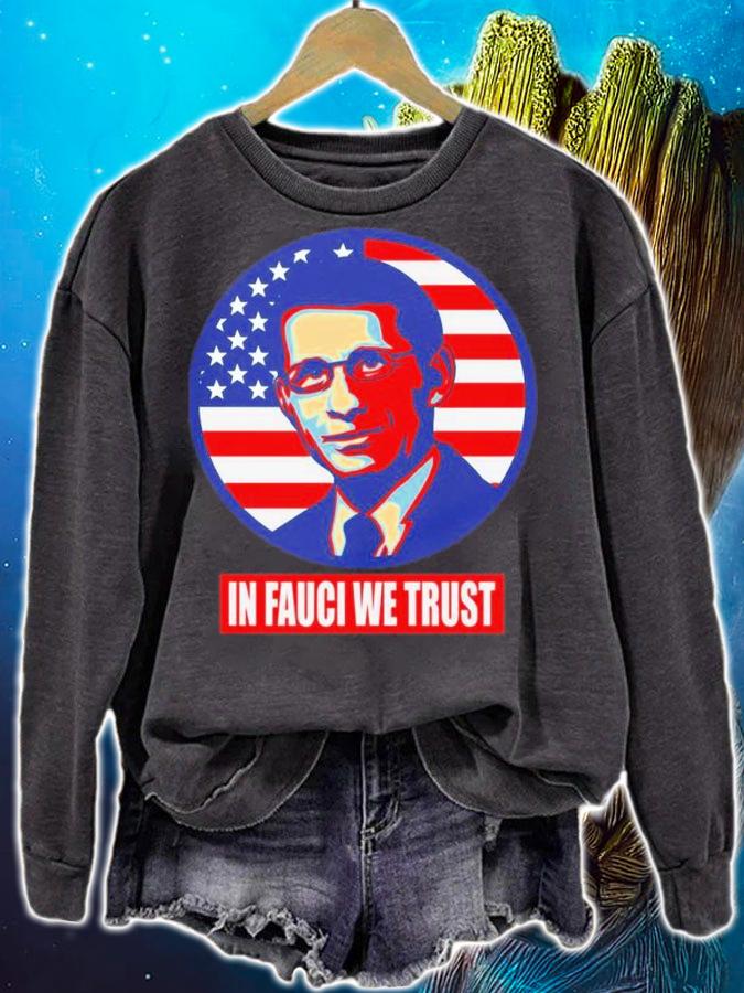 US Flag In Fauci We Trust Dr Anthony Fauci Shirt t-shirt sweatshirt
