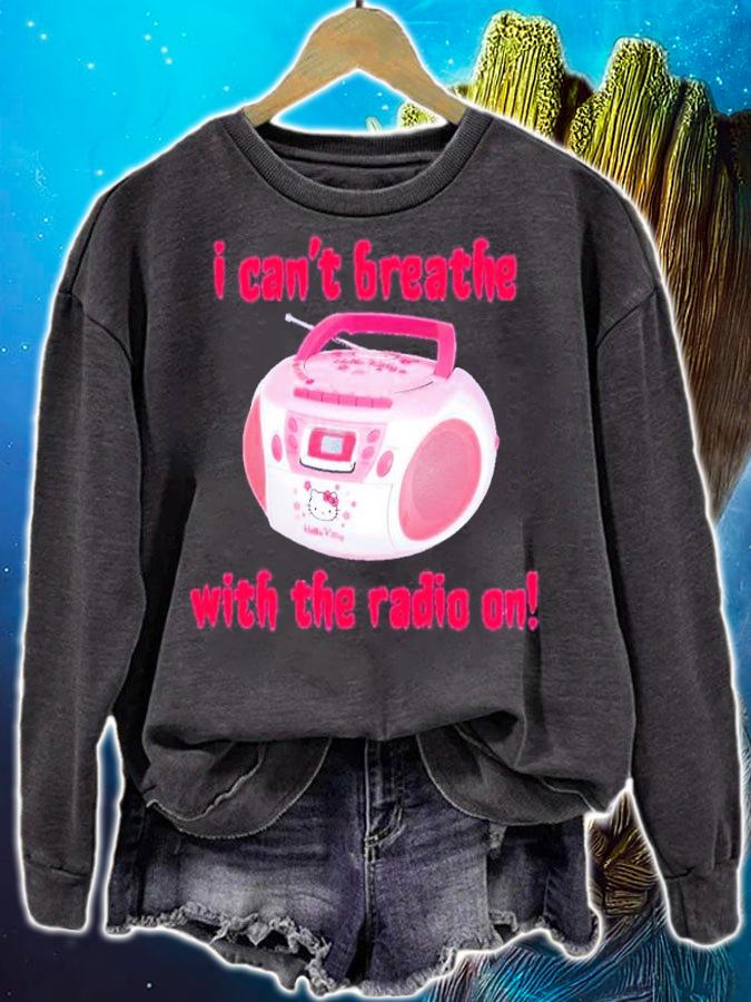 I Can't Breathe With The Radio On Leathermouth Shirt t-shirt sweatshirt
