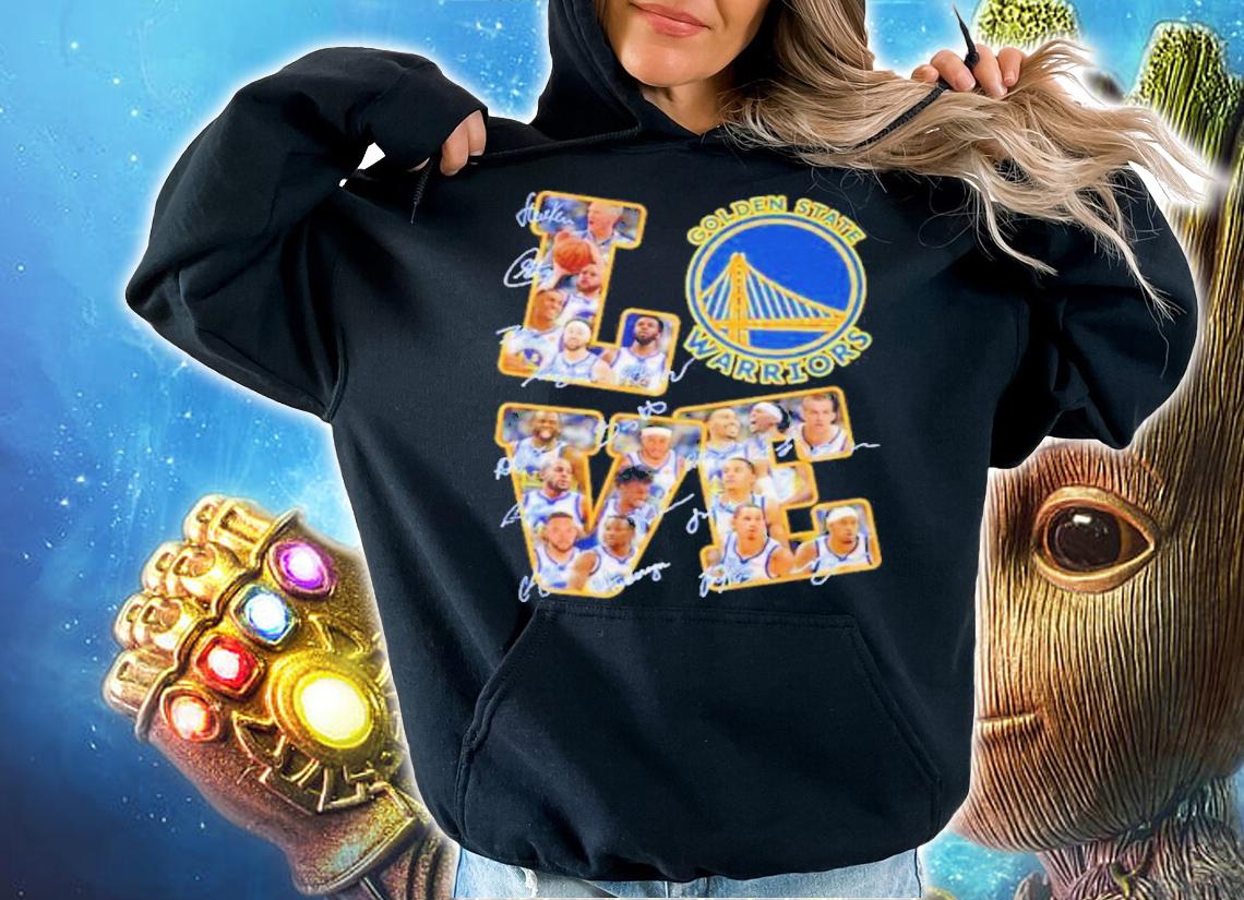 Love NBA Golden State Warriors Team Players 2022 Signatures Shirt t-shirt hoodie