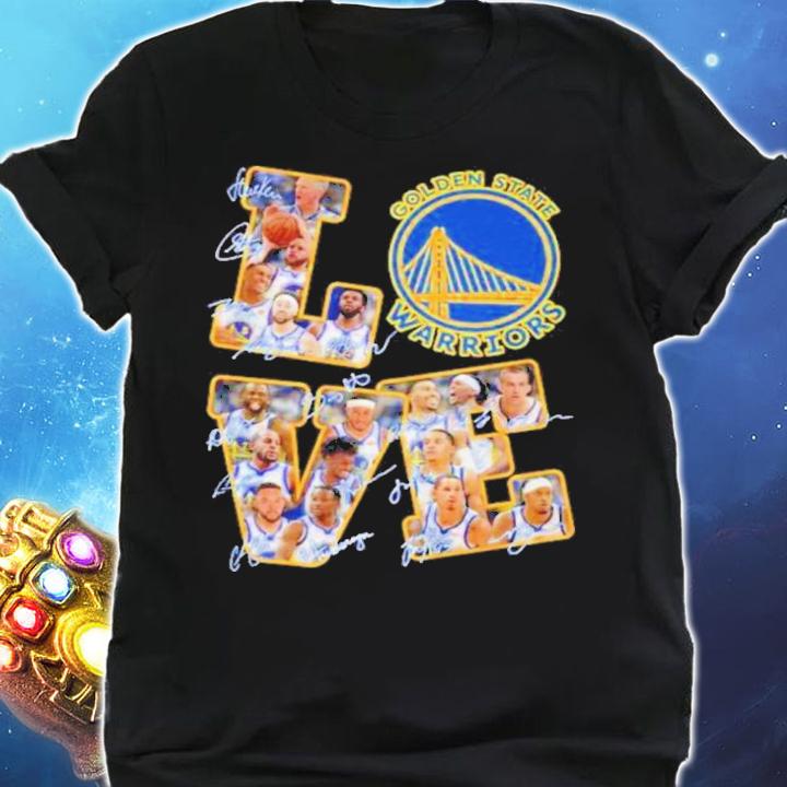 Love NBA Golden State Warriors Team Players 2022 Signatures Shirt t-shirt shirt