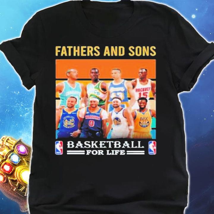 NBA Basketball All Team Fathers And Son For Life t-shirt shirt