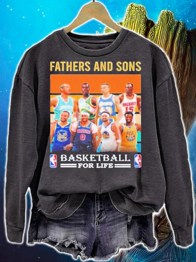NBA Basketball All Team Fathers And Son For Life t-shirt sweatshirt