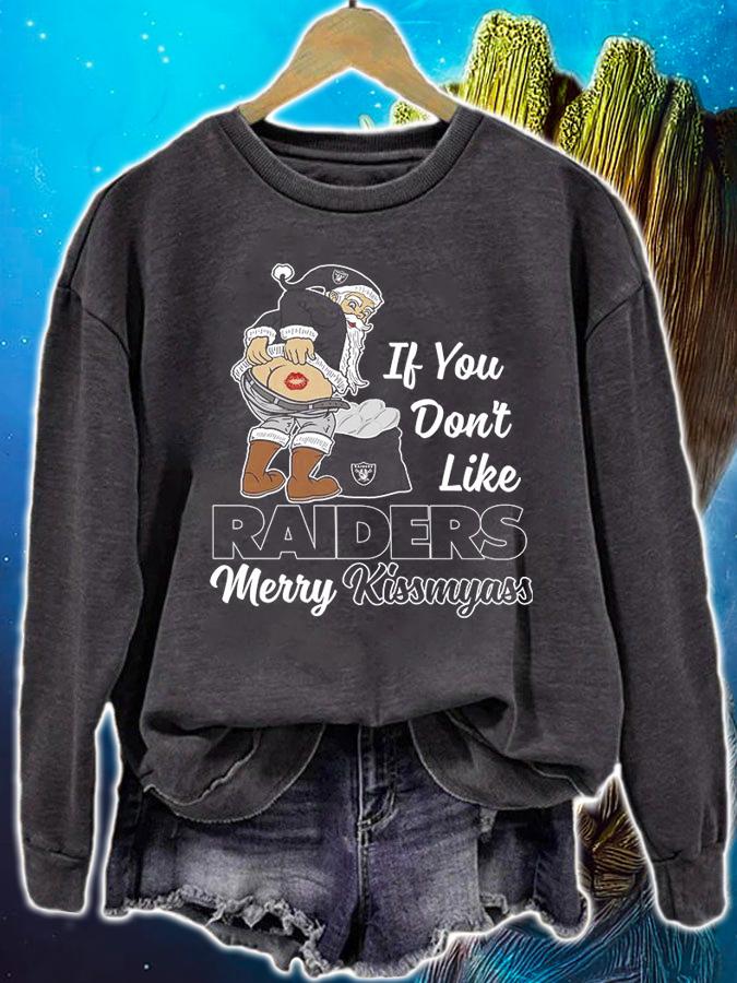 Santa Claus If You Dont Like Las Vegas Raiders Merry Kissmyass Christmas t-shirt sweatshirt