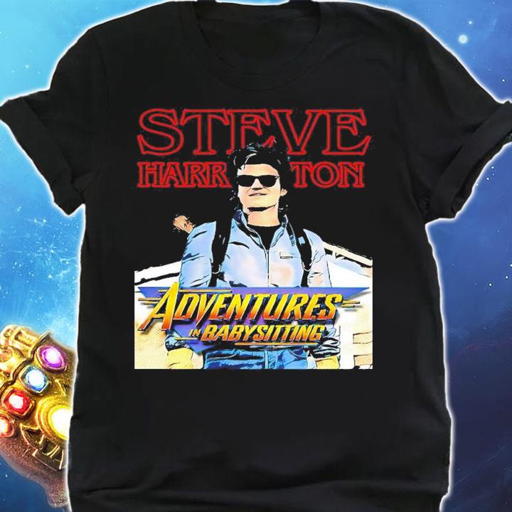 Steve Harrington Adventures in Babysitting shirt t-shirt shirt