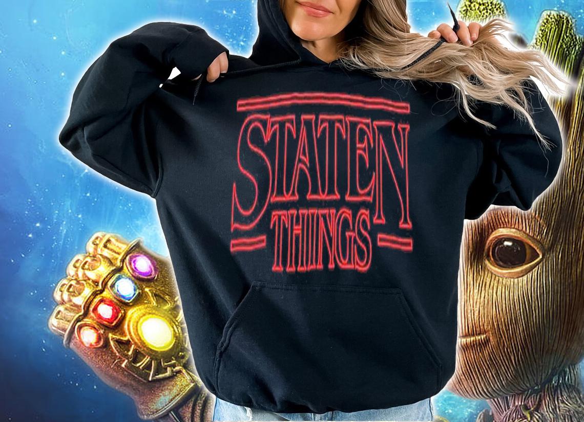 Stranger Things Staten Things shirt t-shirt hoodie