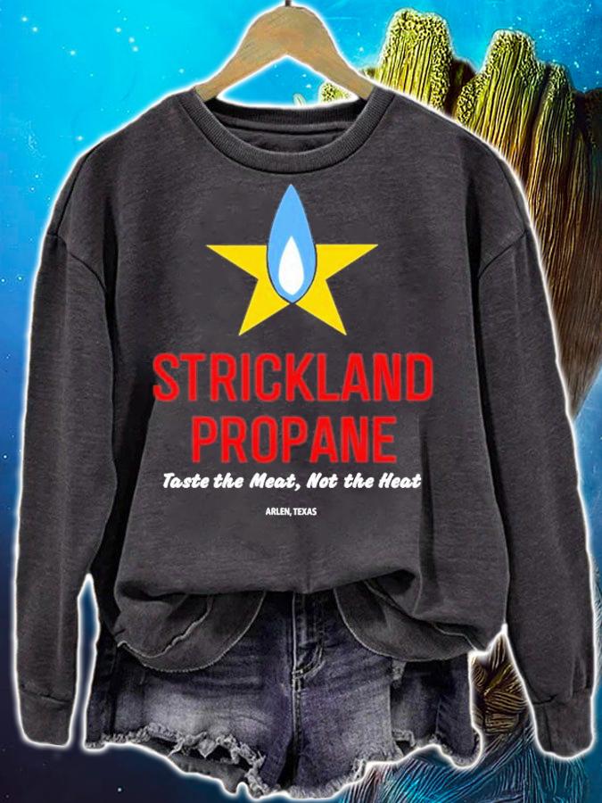 Strickland Propane Taste The Meat Not The Heat T-Shirt t-shirt sweatshirt
