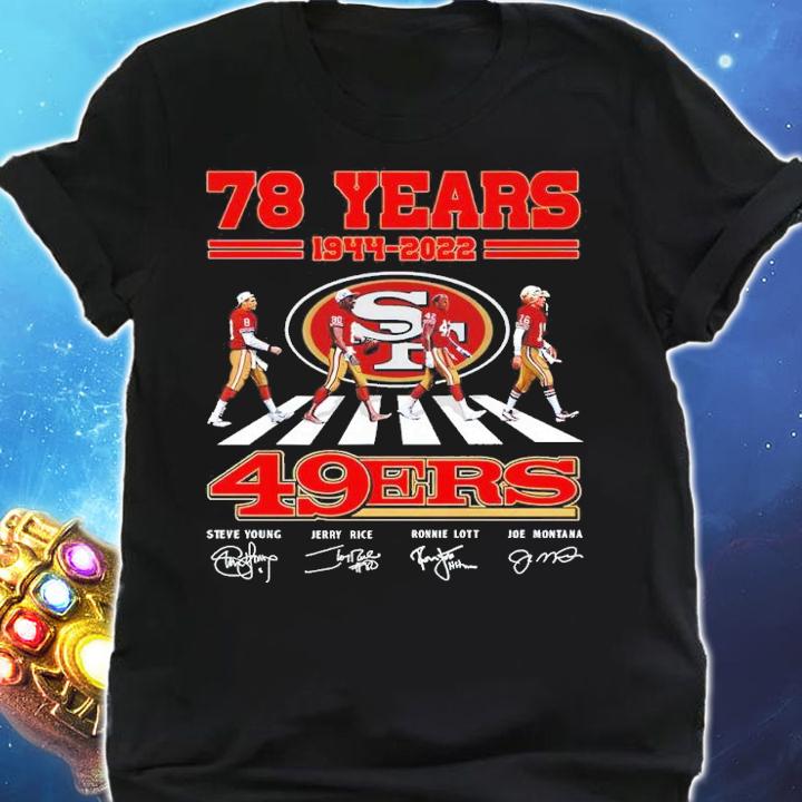 78 years 1944-2022 San Francisco 49ers Team Abbey Road Signatures Shirt t-shirt shirt