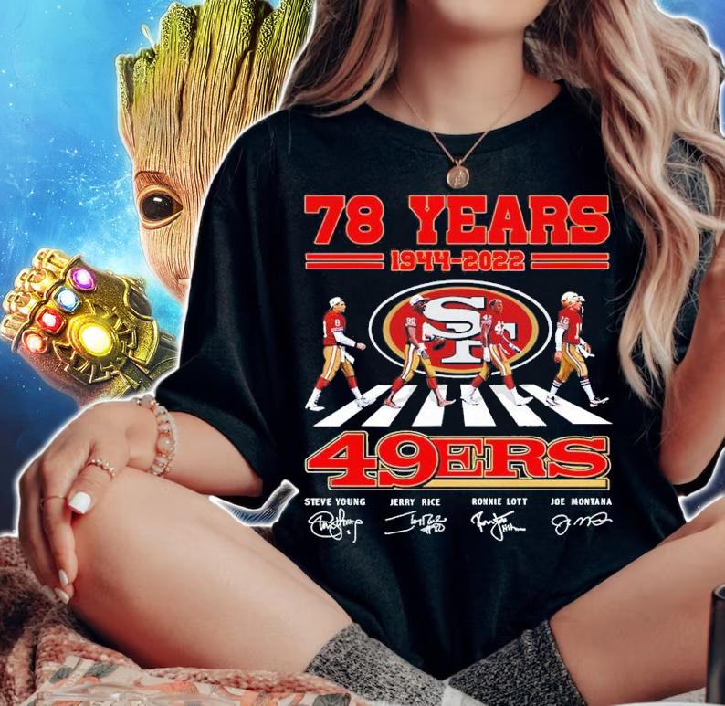 78 years 1944-2022 San Francisco 49ers Team Abbey Road Signatures Shirt t-shirt woman shirt