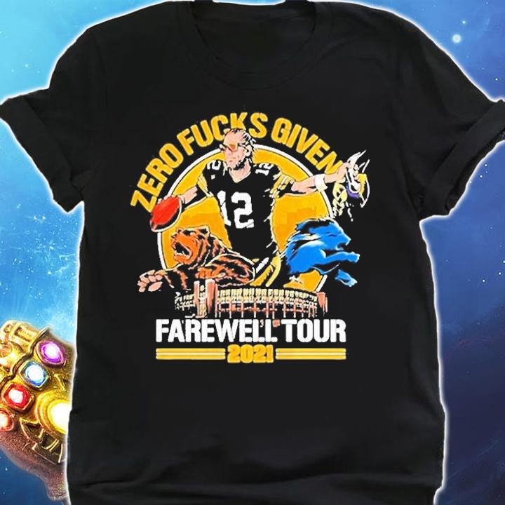 Aaron Rodgers Zero Fucks Given Farewell Tour 2021 Green Bay Packers T-shirt t-shirt shirt