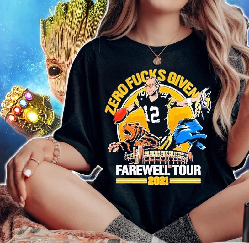 Aaron Rodgers Zero Fucks Given Farewell Tour 2021 Green Bay Packers T-shirt t-shirt woman shirt