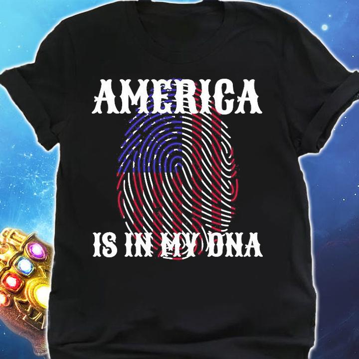 America Is In My DNA USA T-Shirt t-shirt shirt