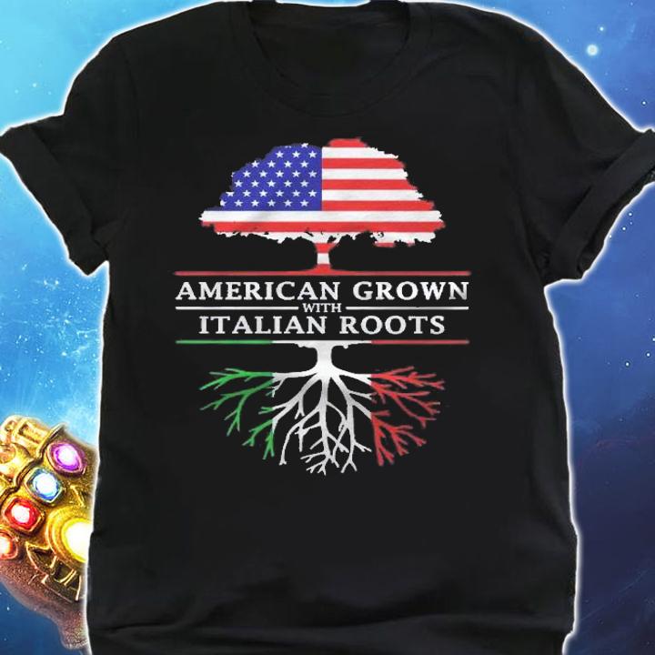 American Grown With Italian Roots  Italy Pullover Shirt t-shirt shirt