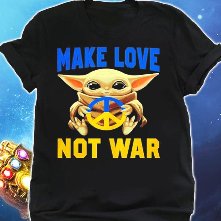 Baby Yoda Hug Make Love Not War Ukraine Shirt t-shirt shirt