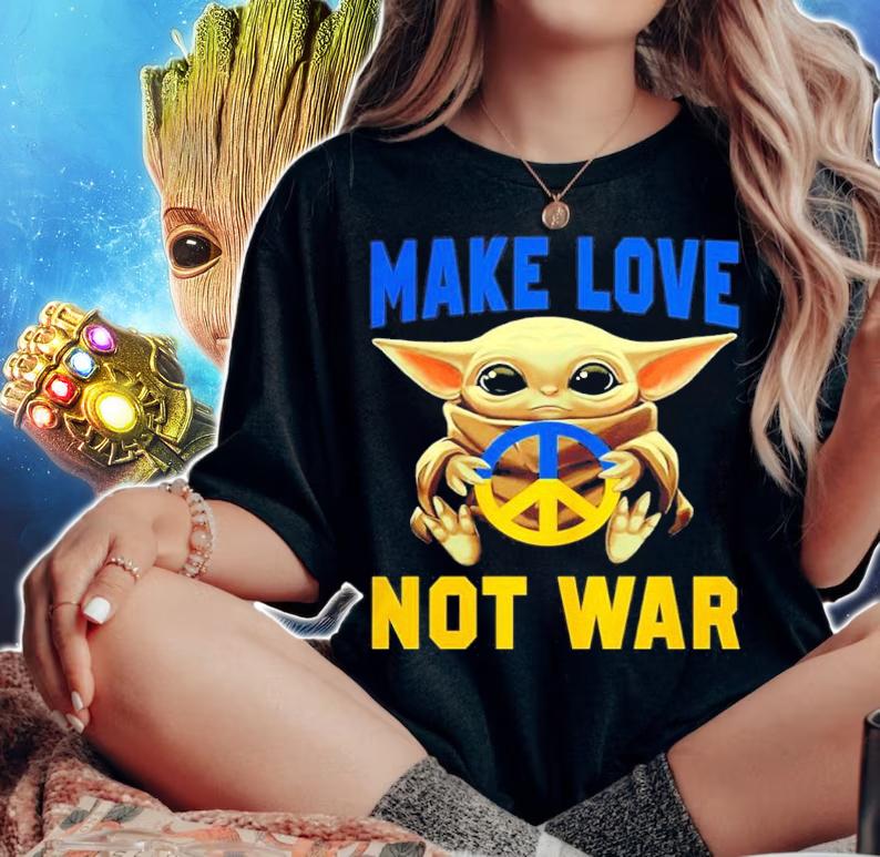 Baby Yoda Hug Make Love Not War Ukraine Shirt t-shirt woman shirt
