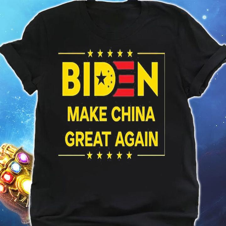 Biden Make China Great Again Funny Anti Joe Biden t-shirt shirt