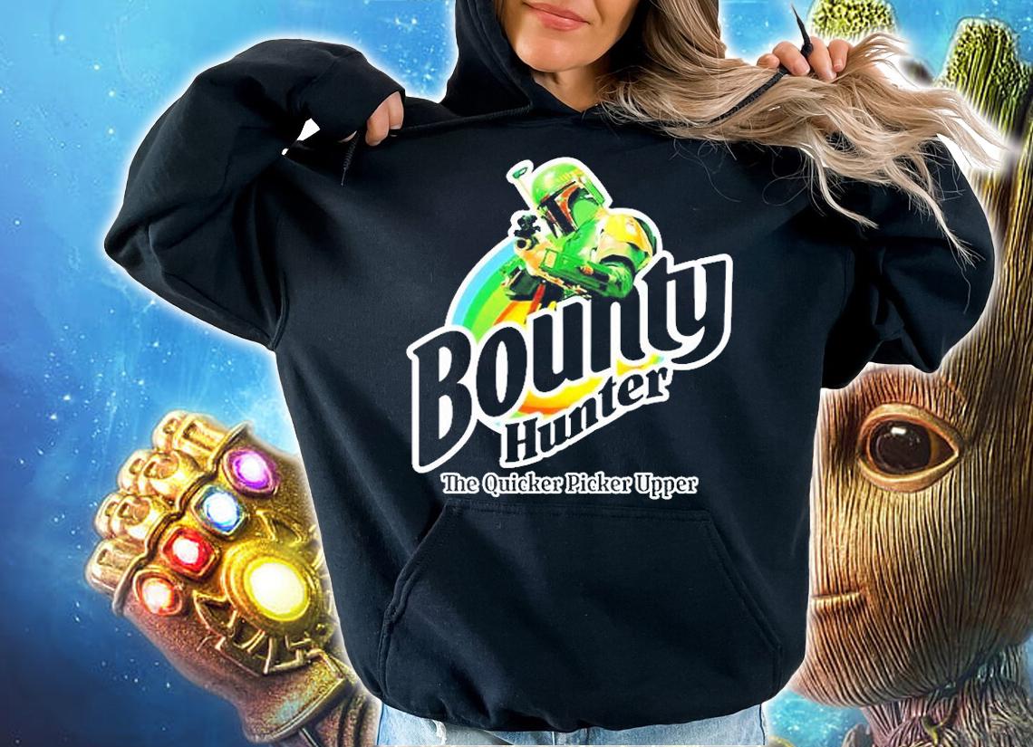 Bounty Hunter The Quicker Picker Upper T-Shirt t-shirt hoodie