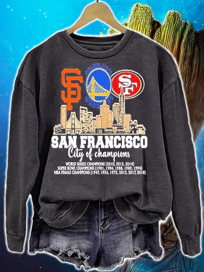 San Francisco Giants Golden State Warriors San Francisco 49ers San Francisco City Of Champions T-Shirt t-shirt sweatshirt