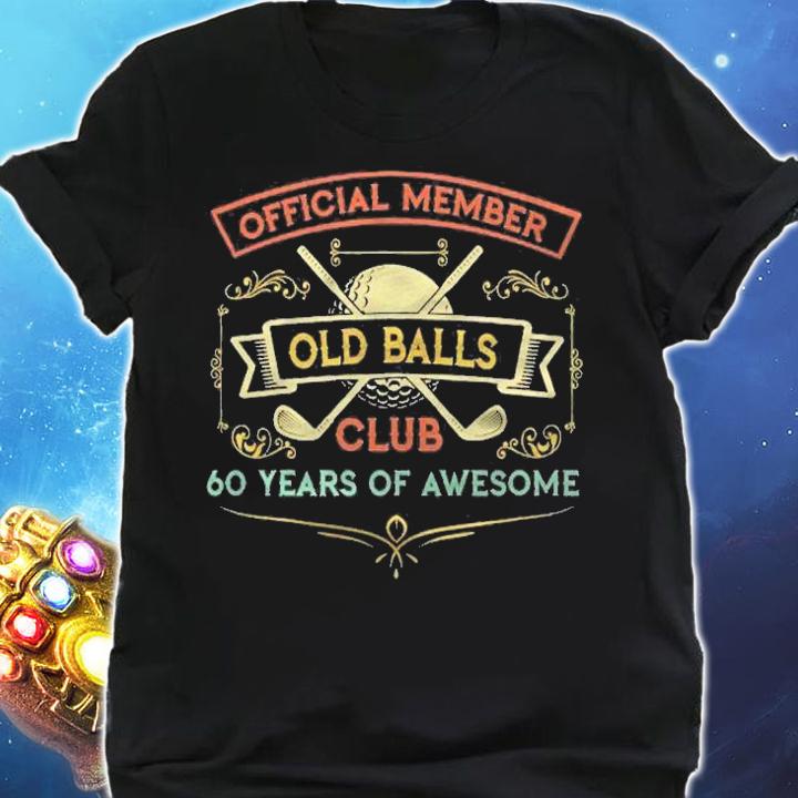 Funny 60Th Birthday Old Balls Club 60 Years Old Golfer Shirt t-shirt shirt
