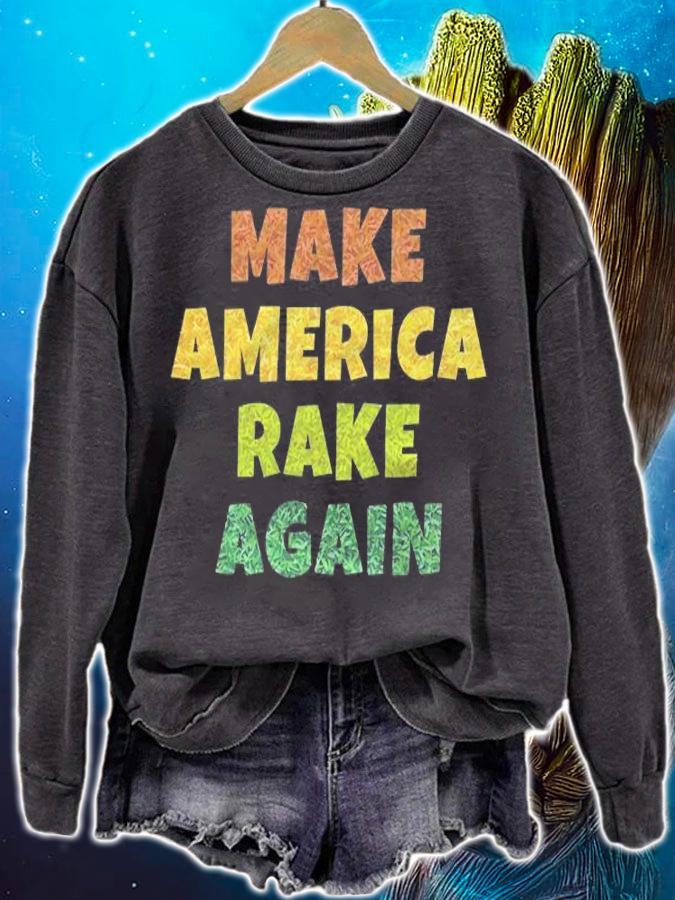 Trending make America Rake Again Funny Trump T-Shirt t-shirt sweatshirt
