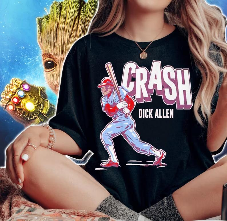 Dick Allen Baseball Crash Shirt t-shirt woman shirt