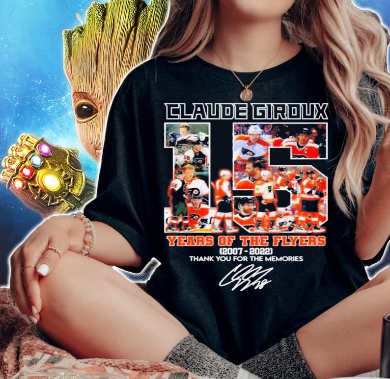 Claude Giroux 15 Years Of The Flyers 2007-2022 Signatures Thank You For The Memories Shirt t-shirt woman shirt