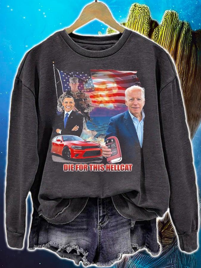 Die For This Hellcat Biden T-Shirt t-shirt sweatshirt